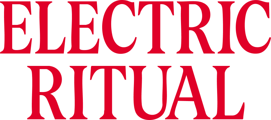 Electric Ritual